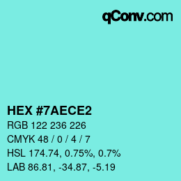 カラーコード: HEX #7AECE2 | qconv.com