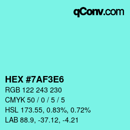 Color code: HEX #7AF3E6 | qconv.com