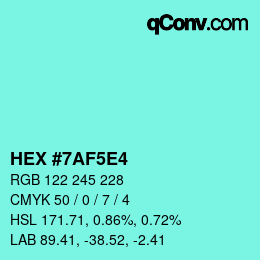Farbcode: HEX #7AF5E4 | qconv.com