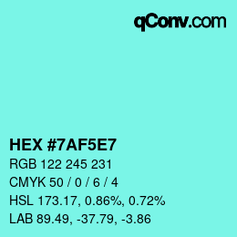 Code couleur: HEX #7AF5E7 | qconv.com