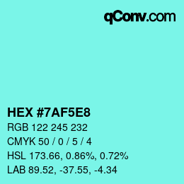 カラーコード: HEX #7AF5E8 | qconv.com