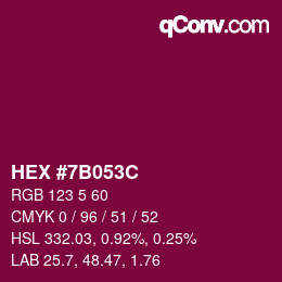颜色代码: HEX #7B053C | qconv.com