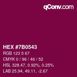 カラーコード: HEX #7B0543 | qconv.com