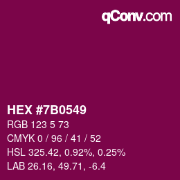 颜色代码: HEX #7B0549 | qconv.com