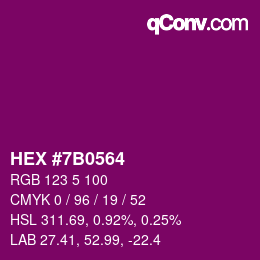 カラーコード: HEX #7B0564 | qconv.com