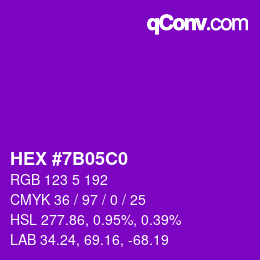 カラーコード: HEX #7B05C0 | qconv.com