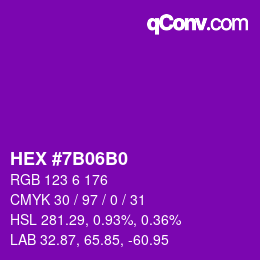 カラーコード: HEX #7B06B0 | qconv.com
