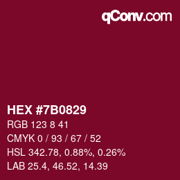 Color code: HEX #7B0829 | qconv.com