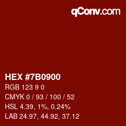 颜色代码: HEX #7B0900 | qconv.com
