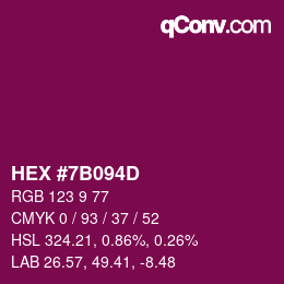 カラーコード: HEX #7B094D | qconv.com
