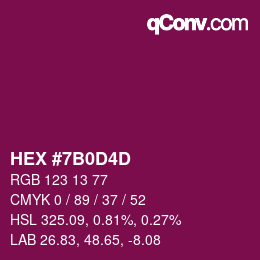 カラーコード: HEX #7B0D4D | qconv.com