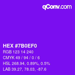 カラーコード: HEX #7B0EF0 | qconv.com