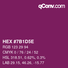 カラーコード: HEX #7B1D5E | qconv.com