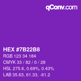 カラーコード: HEX #7B22B8 | qconv.com