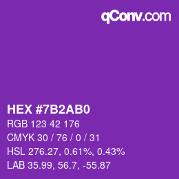 カラーコード: HEX #7B2AB0 | qconv.com