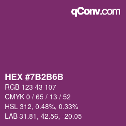 カラーコード: HEX #7B2B6B | qconv.com