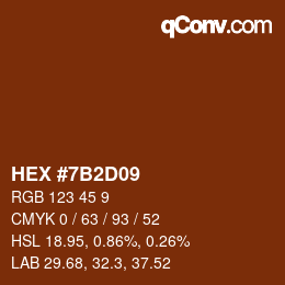 Color code: HEX #7B2D09 | qconv.com