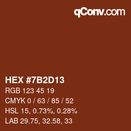 Color code: HEX #7B2D13 | qconv.com
