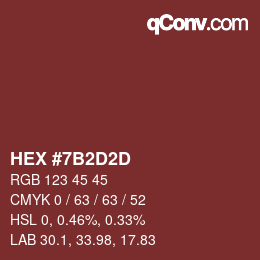 カラーコード: HEX #7B2D2D | qconv.com