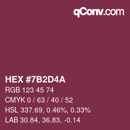 カラーコード: HEX #7B2D4A | qconv.com