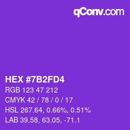 カラーコード: HEX #7B2FD4 | qconv.com