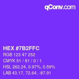 カラーコード: HEX #7B2FFC | qconv.com