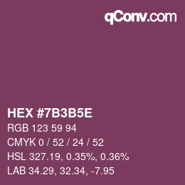 Farbcode: HEX #7B3B5E | qconv.com