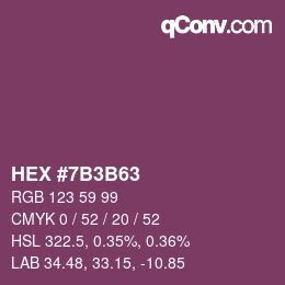 カラーコード: HEX #7B3B63 | qconv.com