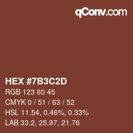カラーコード: HEX #7B3C2D | qconv.com