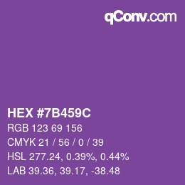 カラーコード: HEX #7B459C | qconv.com