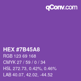 カラーコード: HEX #7B45A8 | qconv.com