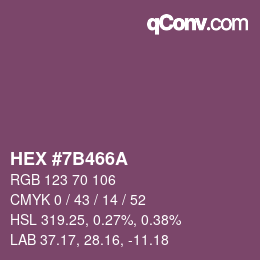 颜色代码: HEX #7B466A | qconv.com