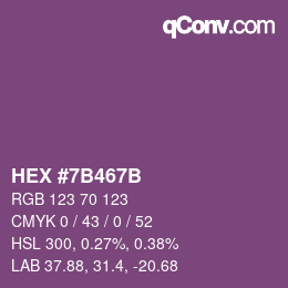 カラーコード: HEX #7B467B | qconv.com