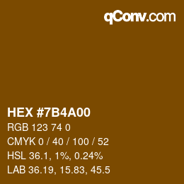 Color code: HEX #7B4A00 | qconv.com