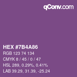 Color code: HEX #7B4A86 | qconv.com