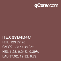 Color code: HEX #7B4D4C | qconv.com