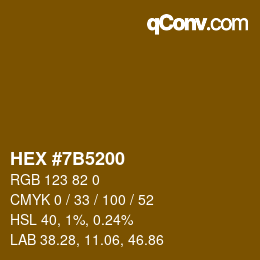 Color code: HEX #7B5200 | qconv.com