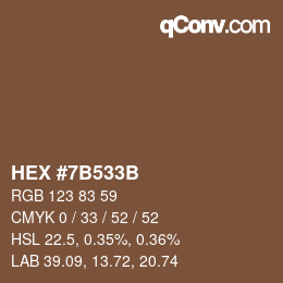 Color code: HEX #7B533B | qconv.com