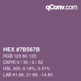 カラーコード: HEX #7B567B | qconv.com