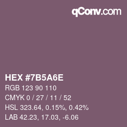 Color code: HEX #7B5A6E | qconv.com