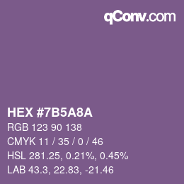 カラーコード: HEX #7B5A8A | qconv.com