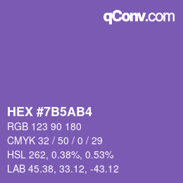 カラーコード: HEX #7B5AB4 | qconv.com