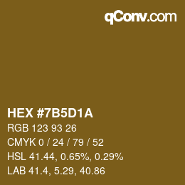 カラーコード: HEX #7B5D1A | qconv.com