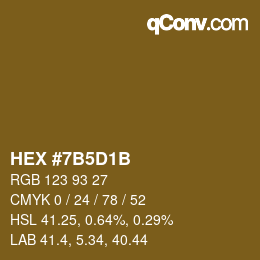 カラーコード: HEX #7B5D1B | qconv.com