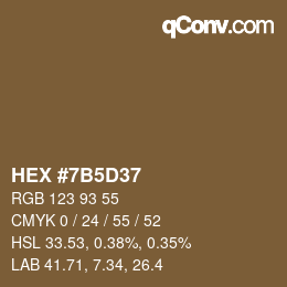 カラーコード: HEX #7B5D37 | qconv.com
