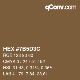 Color code: HEX #7B5D3C | qconv.com