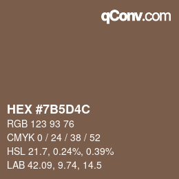 颜色代码: HEX #7B5D4C | qconv.com