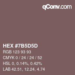 Color code: HEX #7B5D5D | qconv.com