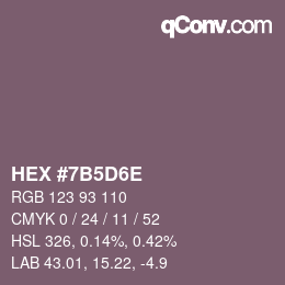 颜色代码: HEX #7B5D6E | qconv.com
