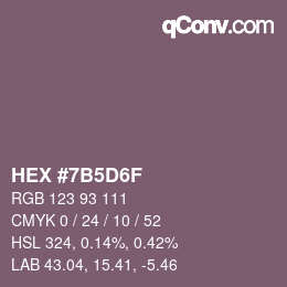 カラーコード: HEX #7B5D6F | qconv.com